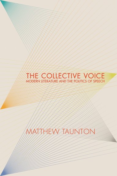 Matthew Taunton - Collective Voice, Häftad