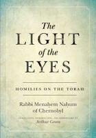 Rabbi Menachem Nahum Green - Light of the Eyes, Häftad