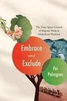 Pei Palmgren - Embrace and Exclude, Inbunden