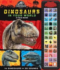 bokomslag Jurassic World: Dinosaurs in Your World A Field Guide Sound Book