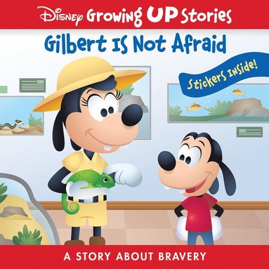 bokomslag Disney Growing Up Stories: Gilbert Is Not Afraid A Story About Bravery