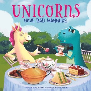 bokomslag Unicorns Have Bad Manners