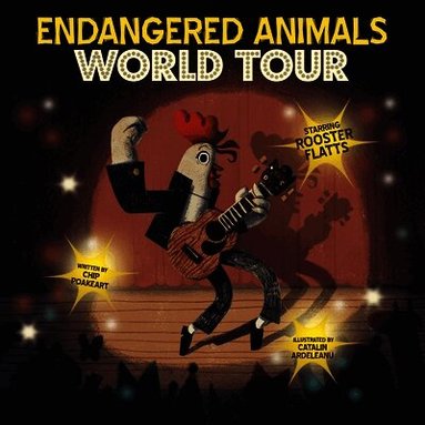 Chip Poakeart - Endangered Animals World Tour, Inbunden