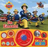 Feuerwehrmann Sam - Im Einsatz! - Soundbuch - Pappbilderbuch mit beweglichem Lenkrad und 13 spannenden Geräuschen für Kinder ab 3 Jahren 1