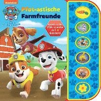 bokomslag PAW Patrol - Pfot-astische Farmfreunde - Soundbuch mit Fühlleiste und 6 Geräuschen für Kinder ab 3 Jahren