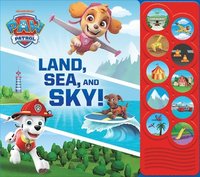 bokomslag Nickelodeon PAW Patrol: Land, Sea, and Sky! Sound Book