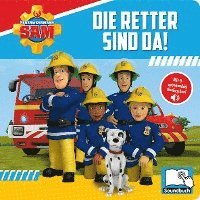 bokomslag Feuerwehrmann Sam - Die Retter sind da! - Pappbilderbuch mit 6 integrierten Sounds - Soundbuch für Kinder ab 18 Monaten