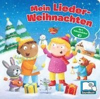 bokomslag Mein Lieder-Weihnachten - Liederbuch mit 6 integrierten Melodien - Soundbuch für Kinder ab 18 Monaten