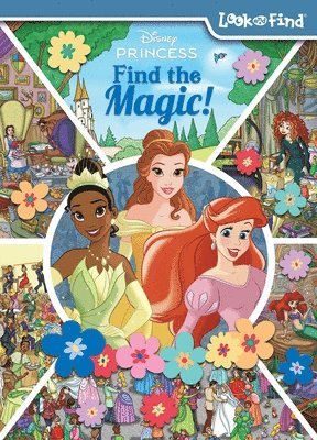 Disney Princess: Find the Magic! Look and Find 1