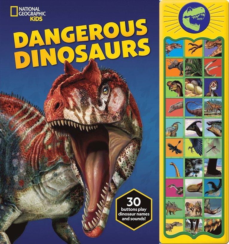 National Geographic Kids: Dangerous Dinosaurs Sound Book