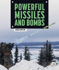 bokomslag Powerful Missiles and Bombs