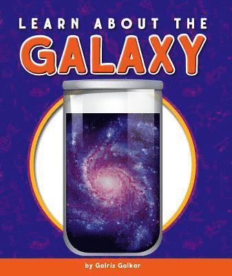 Golriz Golkar - Learn about the Galaxy, Inbunden