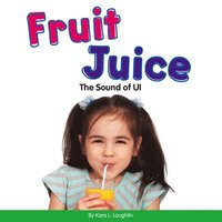 bokomslag Fruit Juice: The Sound of Ui