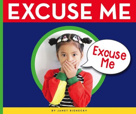 Excuse Me 1