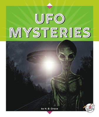 N. B. Grace, N B Grace - UFO Mysteries, Inbunden