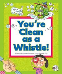 bokomslag You're Clean as a Whistle!: (And Other Silly Sayings)