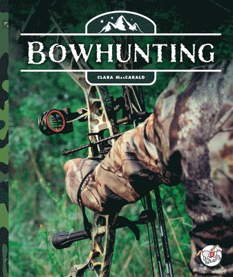 Bowhunting 1