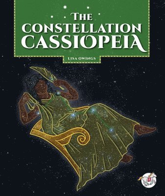 The Constellation Cassiopeia