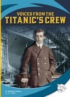 Brandon Terrell, K. A. Hale - Voices from the Titanic's Crew, Inbunden