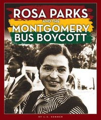 bokomslag Rosa Parks and the Montgomery Bus Boycott