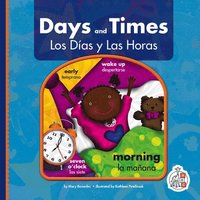 bokomslag Days and Times/Los Dias Y Las Horas