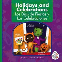 bokomslag Holidays and Celebrations/Los Dias de Fiestas Y Las Celebraciones