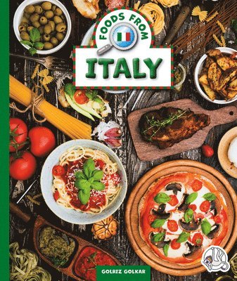 Golriz Golkar - Foods from Italy, Inbunden