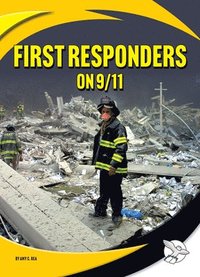 bokomslag First Responders on 9/11