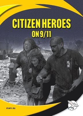 Citizen Heroes on 9/11 1