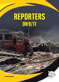 bokomslag Reporters on 9/11