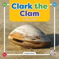 bokomslag Clark the Clam: The Sound of CL