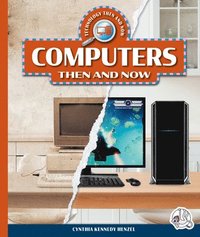 bokomslag Computers Then and Now