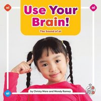 bokomslag Use Your Brain!: The Sound of AI