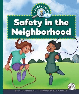 Safety in the Neighborhood 1