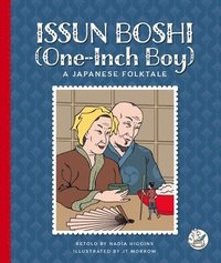 bokomslag Issun Boshi (One-Inch Boy): A Japanese Folktale