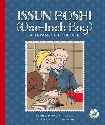 bokomslag Issun Boshi (One-Inch Boy): A Japanese Folktale