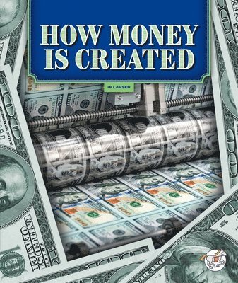 Ib Larsen - How Money Is Created, Inbunden