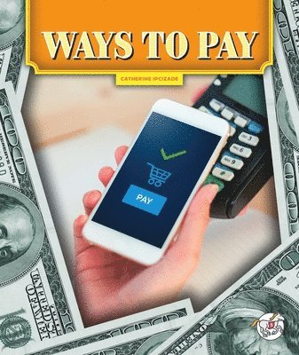 Ways to Pay 1