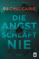 Rachel Caine - Die Angst schläft nie, Häftad