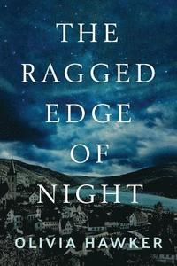 bokomslag The Ragged Edge of Night