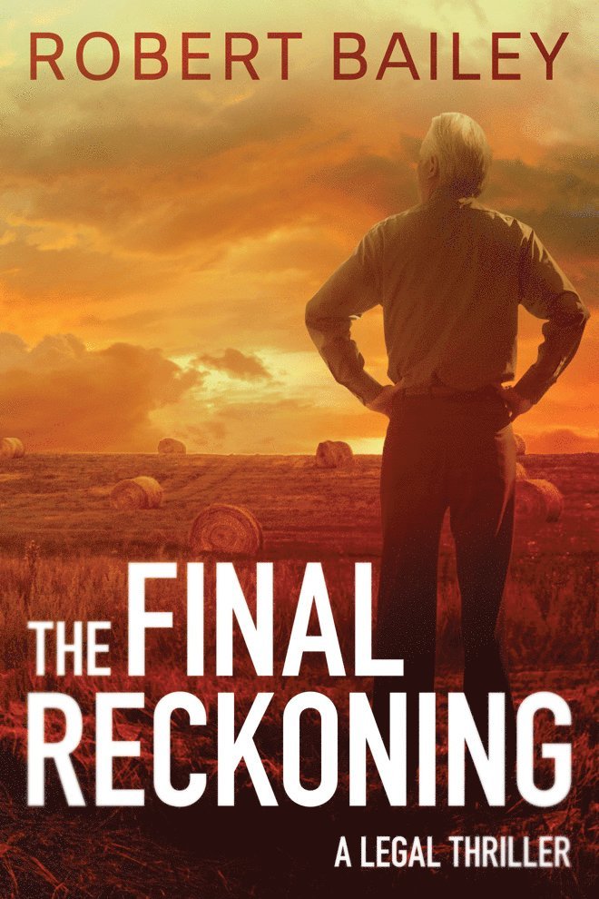 Robert Bailey - Final Reckoning, Häftad
