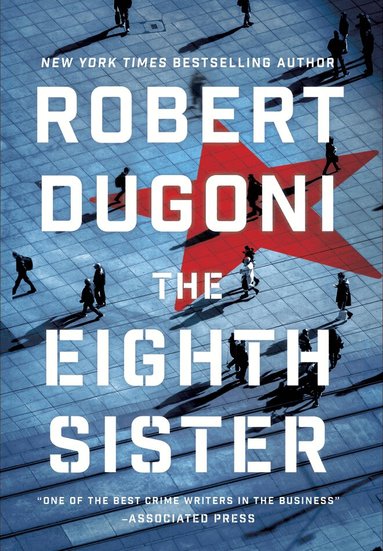 Robert Dugoni - Eighth Sister, Häftad