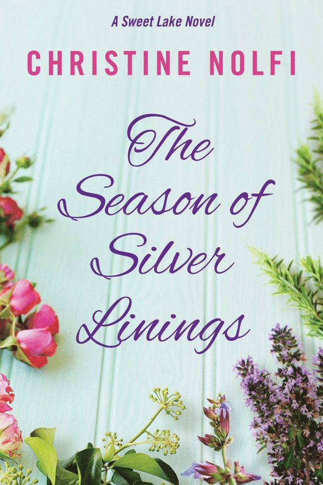 Christine Nolfi - Season of Silver Linings, Häftad