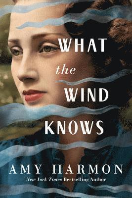 What the Wind Knows 1