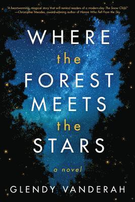 Where the Forest Meets the Stars 1