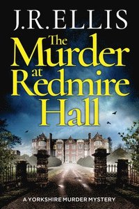 bokomslag The Murder at Redmire Hall