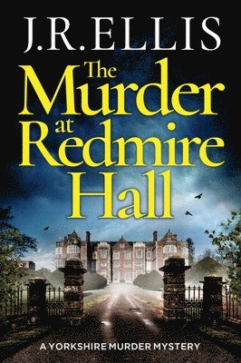 The Murder at Redmire Hall 1