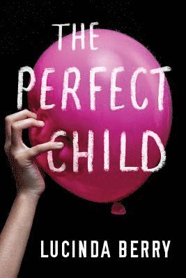 The Perfect Child 1