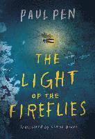 bokomslag The Light of the Fireflies