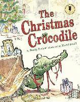 Bonny Becker - Christmas Crocodile, Inbunden